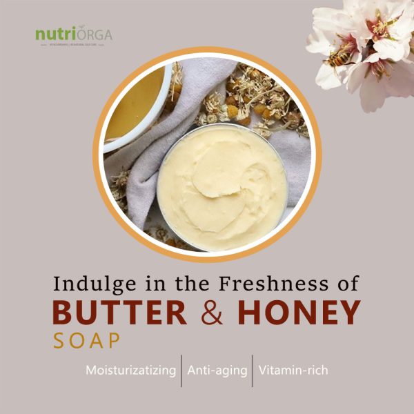 Benefits of Butter & Honey soap